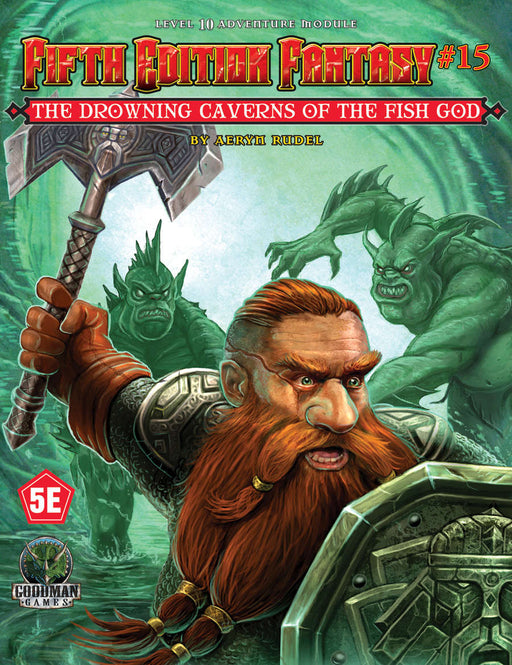 5E Fantasy #15: The Drowning Caverns of the Fish God | Level 10 Adventure