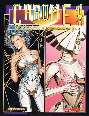 Chrome Compilations #1 & #2 | The Cyberpunk 2020 Sourcebook