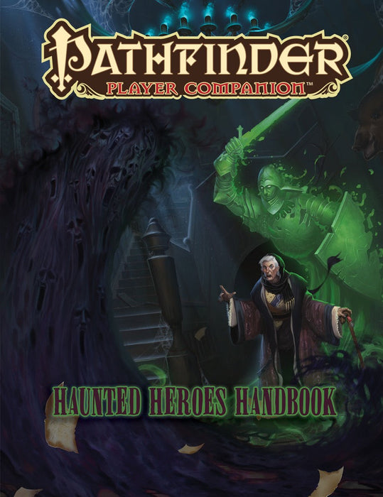 Haunted Heroes Handbook | Player Companion | Pathfinder 1e