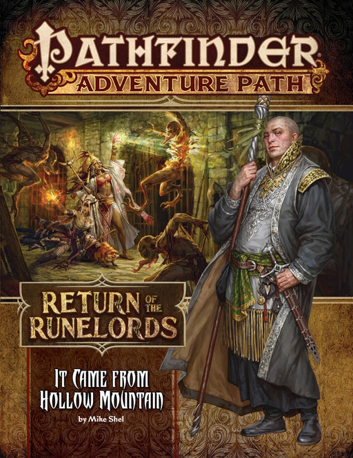 It Came from Hollow Mountain | Return of the Runelords | Pathfinder 1e