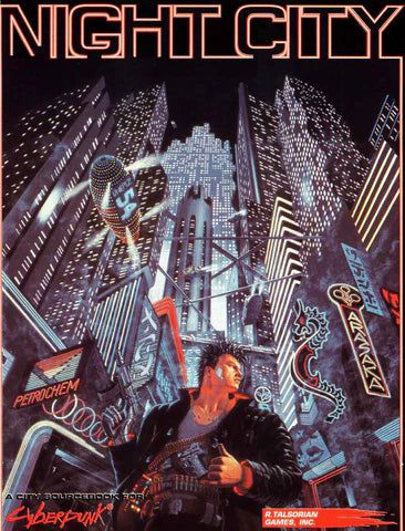 Night City | The Cyberpunk 2020 Sourcebook