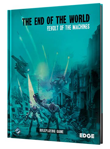 Revolt of the Machines | End of the World RPG