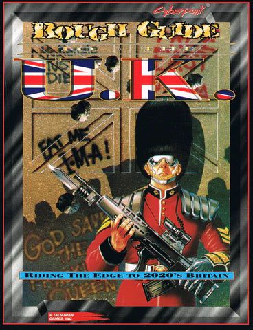 Rough Guide to the UK | The Cyberpunk 2020 Sourcebook