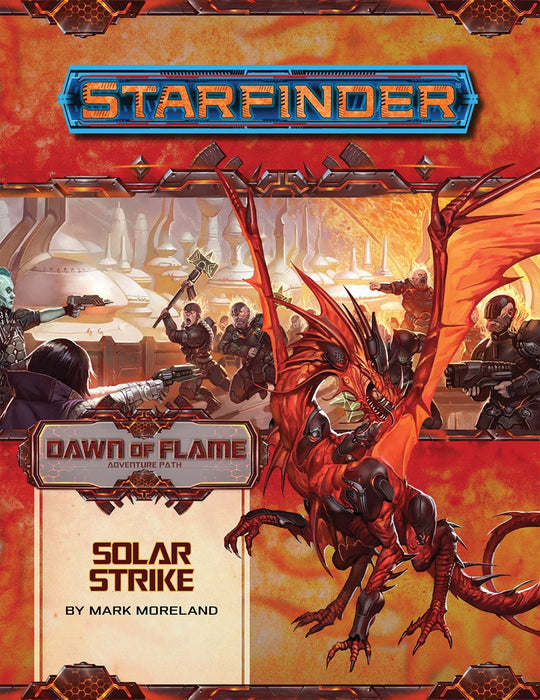 Solar Strike | Dawn of Flame | Starfinder 1e