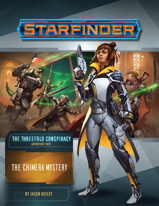 The Chimera Mystery | The Threefold Conspiracy | Starfinder 1e